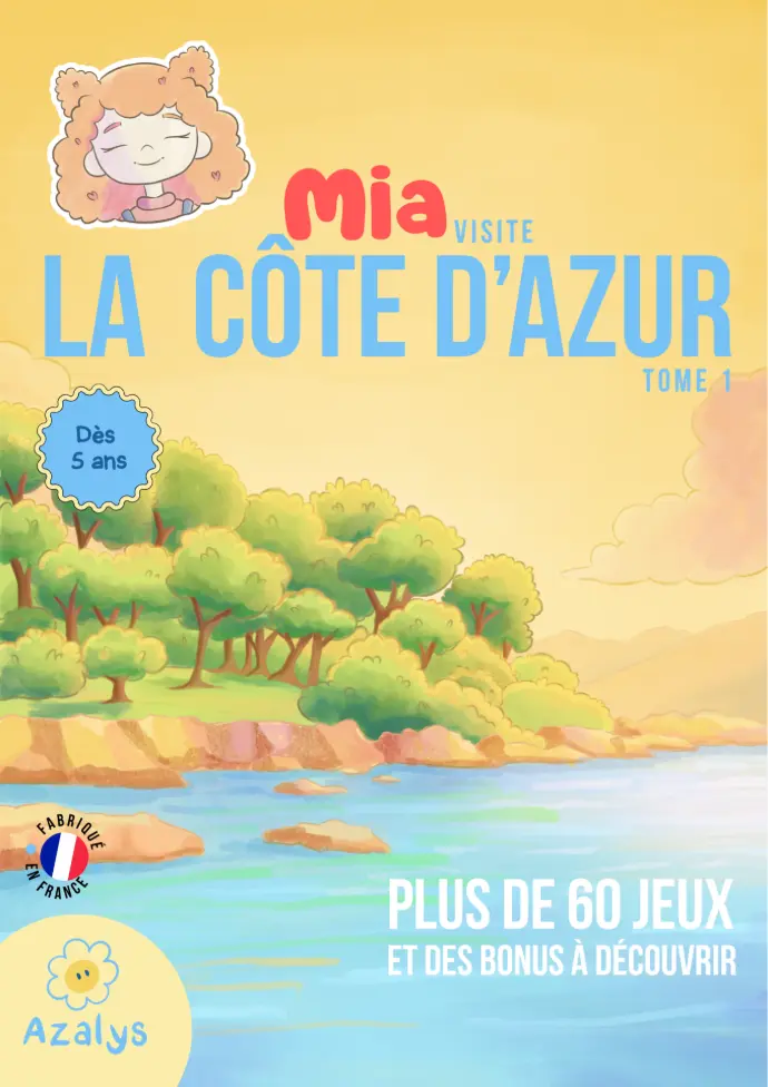 [CAHIER-CA1-FR] Mia visite la Côte d'Azur (Français)